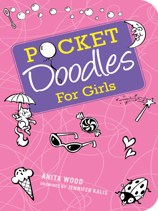 Title details for Pocketdoodles for Girls by Anita Wood - Available